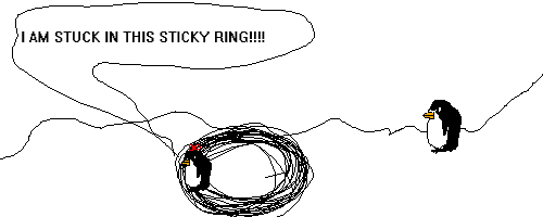 Scene: Round and Round.
Small Child says: I am stuck in this sticky ring.